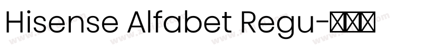 Hisense Alfabet Regu字体转换